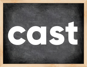 3 forms of the verb cast