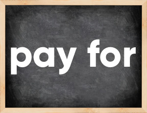 3 forms of the verb pay for