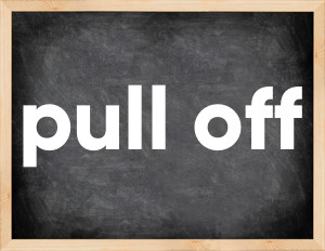 3 forms of the verb pull off