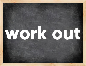 3 forms of the verb work out